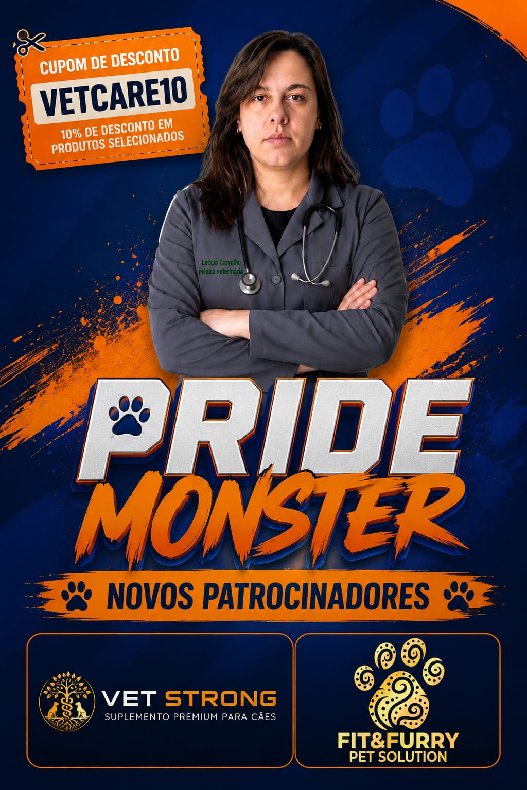 Pride Monster — Novos patrocinadores Vet Strong e Fit&Furry com cupom VETCARE10